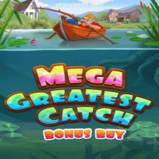Discover MegaGreatestCatchBonusBuy: A Deep Dive into Gameplay and Rules